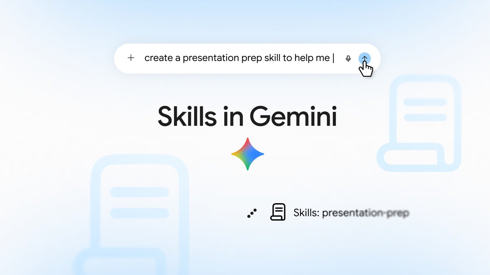 Official Google key art: Skills in Gemini with prompt bar creating a presentation prep skill